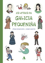 As Letras da Galicia pequeniña, César Cequeliños - AIRA EDITORIAL