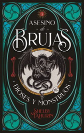 PUCK, Asesino de brujas. Volumen 3 - Shelby Mahurin