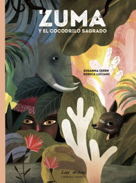 TIERRA DE MU, Zuma y el Cocodrilo Sagrado - Isern Susanna