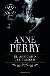 El ahogado del Támesis, Anne Perry - DEBOLSILLO