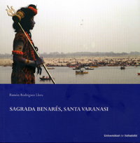 Sagrada Berarés, Santa Varanasi, Ramón Rodríguez Llera - UNIV.VALLADOLID