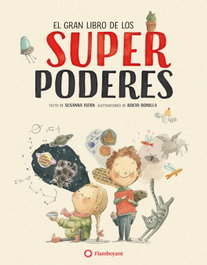 Flamboyant, EL GRAN LIBRO DE LOS SUPERPODERES - Flamboyant