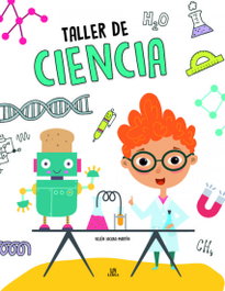 Taller de ciencia, Martín Armand, Belén Jacoba - LIBSA