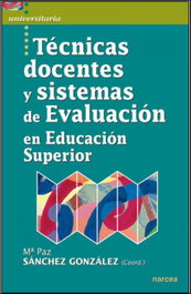 NARCEA, Técnicas docentes y sistemas de evaluación Educación Superior - NARCEA