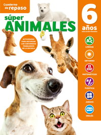 SALDAÑA Cuaderno de Repaso Temático Luminiscente 6 Años Súper Animales