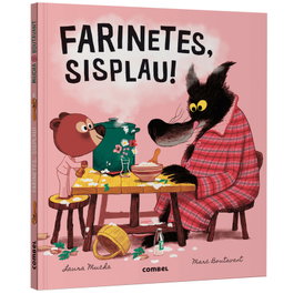 COMBEL, Farinetes, sisplau! - Laura Mucha