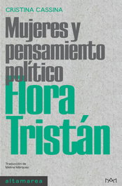 Flora Tristán, Cristina Cassina - ALTAMAREA
