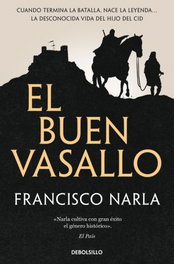 DEBOLSILLO, El buen vasallo, Francisco Narla - DEBOLSILLO