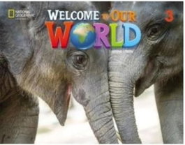 NATIONAL GEOGRAPHIC LEARNING, Welcome to Our World 2e Level 3 BrE Big Book Anthology - VV.AA. - NATIONAL GEOGRAPHIC LEARNING