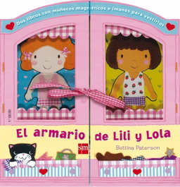 SM, El armario de Lili y Lola - Bettina Paterson