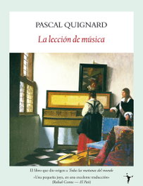 La lección de música, Pascal Quignard - FUNAMBULISTA EDITORIAL