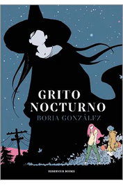 Penguin Random House Grupo Editorial, S.A.U. Grito Nocturno de Borja González Hoyos