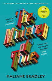The Ministry of Time, Kaliane Bradley - Hodder & Stoughton