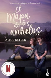 El mapa de los anhelos, Alice Kellen - BOOKET