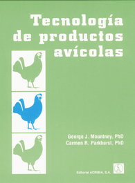 ACRIBIA TECNOLOGÍA DE LOS PRODUCTOS AVÍCOLAS