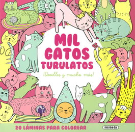 Mil gatos turulatos, Susaeta Ediciones - SUSAETA EDICIONES
