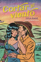 Cortar el viento, Lyla Sage - TITANIA