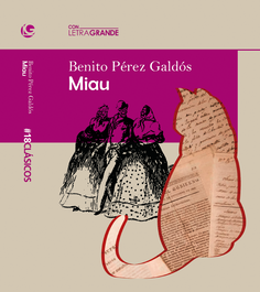 Miau, Benito Pérez Galdós - LETRA GRANDE