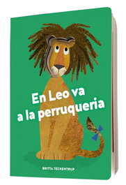 En Leo va a la perruqueria, Brita Teckentrup - NUBEOCHO