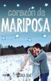 Corazón de mariposa, Andrea Tomé - PLATAFORMA EDITORIAL