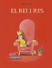 El rei i res, Olivier Tallec - BIRABIRO
