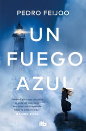 Un fuego azul, Pedro Feijoo - B DE BOLSILLO