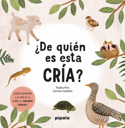 De quién es esta cría?, Radka Piro - PIPALA
