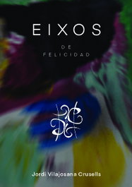 Eixos de Felicidad, Jordi Vilajosana Crusells - Angels Fortune