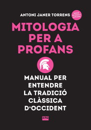 Mitologia per a profans, Antoni Janer Torrens - ABADIA DE MONTSERRAT