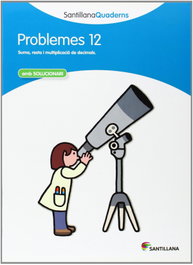 GRUP PROMOTOR, Problemes, Educación Primaria. Quadern 12