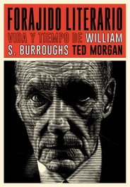 Forajido literario, Ted Morgan - ES POP EDICIONES