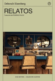 Relatos, Deborah Eisenberg - CHAI EDITORA