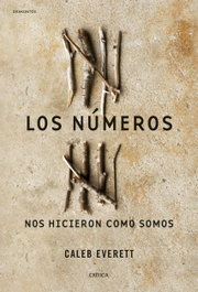 Los números nos hicieron como somos, Caleb Everett - CRITICA