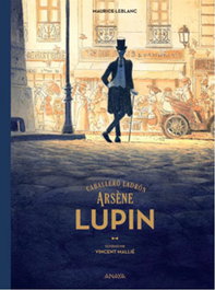 Comercial Grupo Anaya S.A. Arsène Lupin. Caballero Ladrón