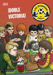 ¡Doble victoria!, Adela Pérez Llado - DESTINO INFANTIL