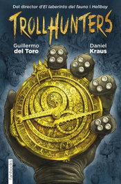 Trollhunters, Guillermo Del Toro / Daniel Kraus - FANBOOKS