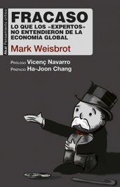 Fracaso, Mark Weisbrot - AKAL