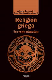 Religión griega, Alberto Bernabé (ed.) - GUILLERMO ESCOLAR