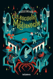 La escuela de Medianoche 1, Maëlle Desard - LA GALERA