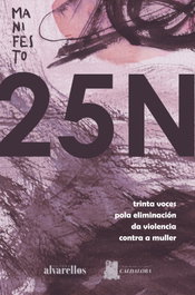 Manifesto 25N, AA.VV. - ALVARELLOS EDITORA