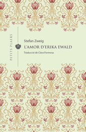 L'amor d'Erika Ewald, Stefan Zweig - VIENA