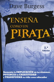ENSEÑA COMO UN PIRATA, Dave Burgess - MENSAJERO