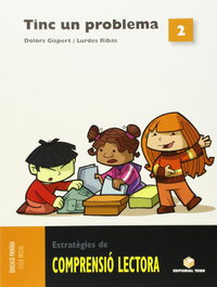 TEIDE, ESTRATEGIES COMP.LECTORA 2.TINC UN PROBLEMA - TEIDE