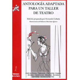 Antología adaptada para un taller de teatro, Fernando Collada - DE LA TORRE