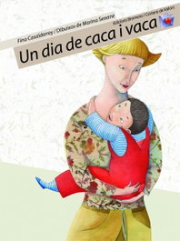 Un dia de caca i vaca, Fina Casalderey - BROMERA EDICIONS
