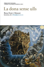 Una dona sense ulls, Rosa Font Massot - ONADA EDICIONS