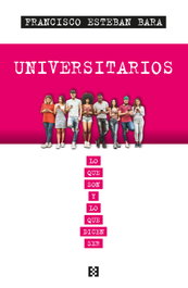 Universitarios, Francisco Esteban Bara - ENCUENTRO