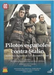 Pilotos españoles contra Stalin, AA.VV. - LA BLIBIOTECA DEL GURIPA