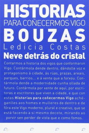 Neve detrás do cristal, Ledicia Costas - ELVIRA EDITORIAL