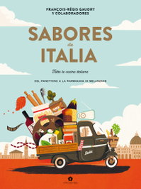 Sabores de Italia, François-Régis Gaudry - CINCO TINTAS